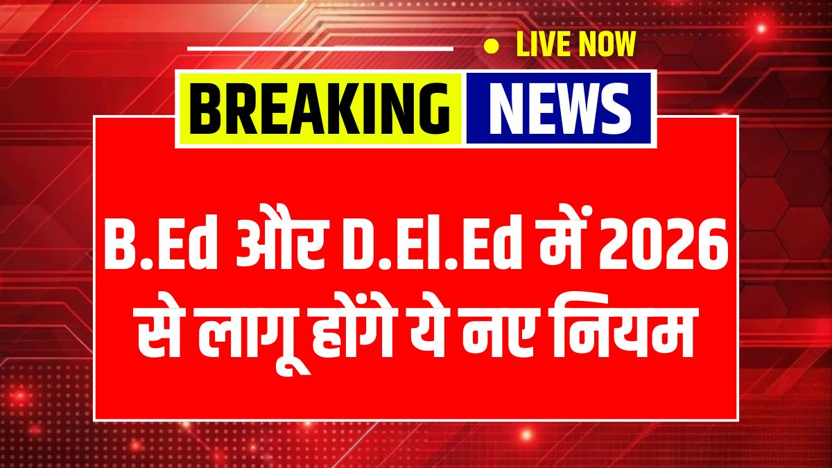 BED DELED New Rules 2026